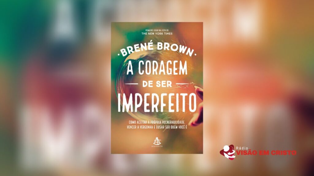 capa do livro A coragem de ser imperfeito